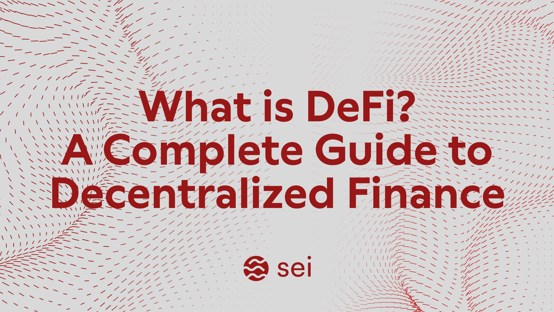 What is DeFi? A Complete Guide to Decentralized Finance (2025)