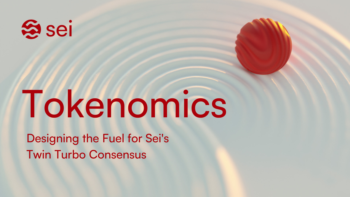 Sei’s Future-Proofed Tokenomics