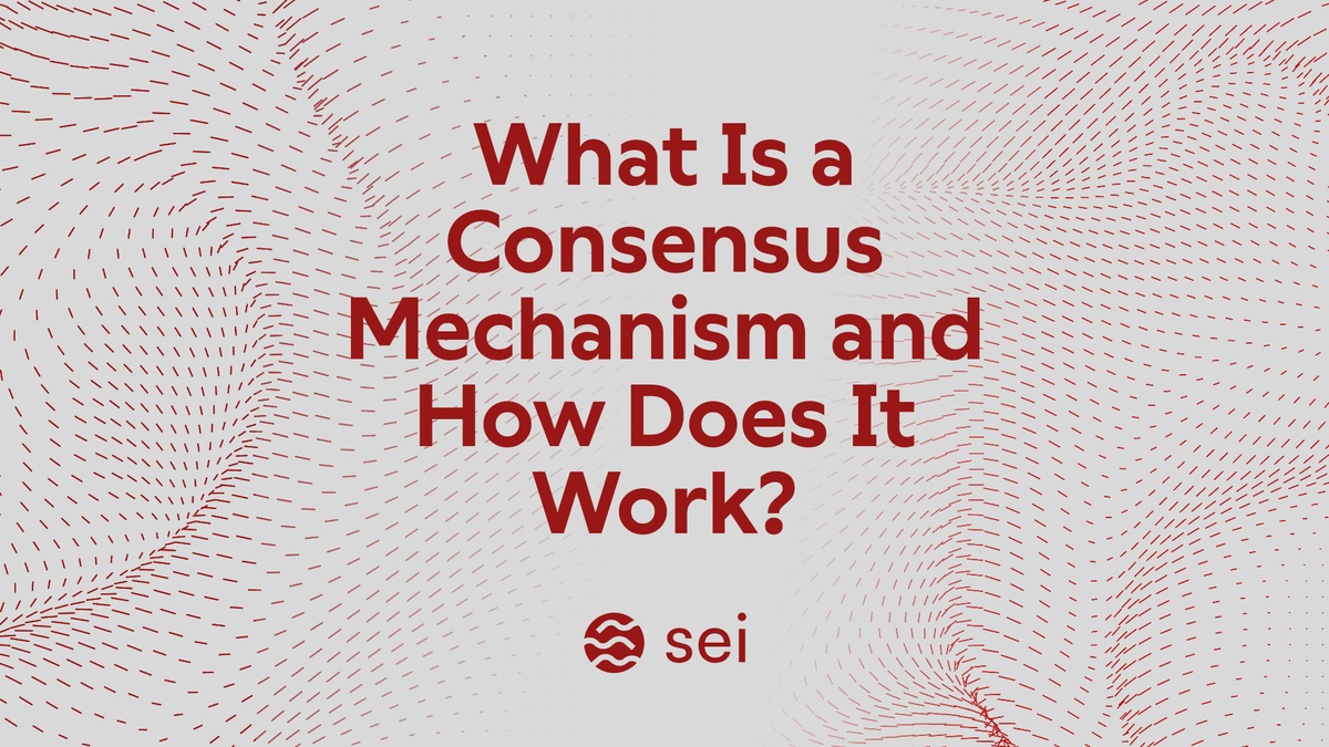 What Is a Consensus Mechanism and How Does It Work?
