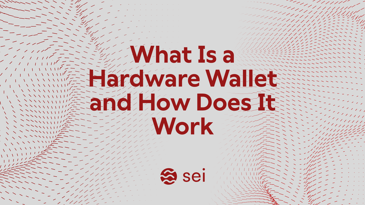 What Is a Hardware Wallet and How Does It Work