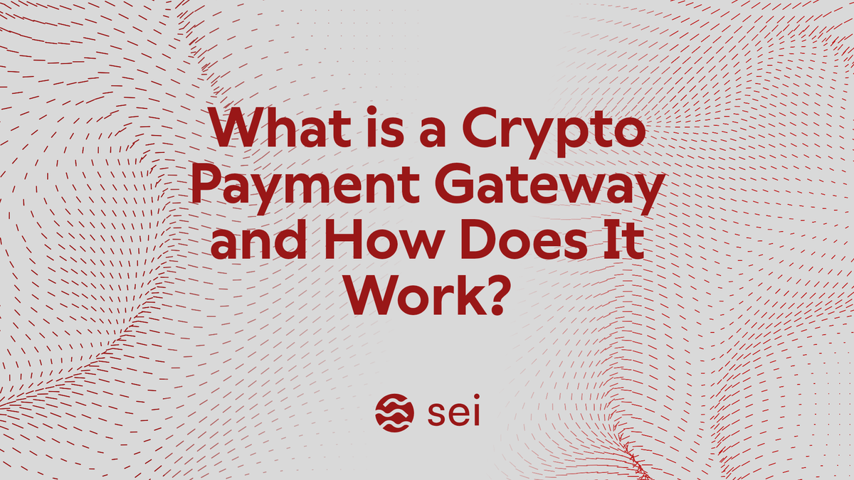 What is a Crypto Payment Gateway and How Does It Work?