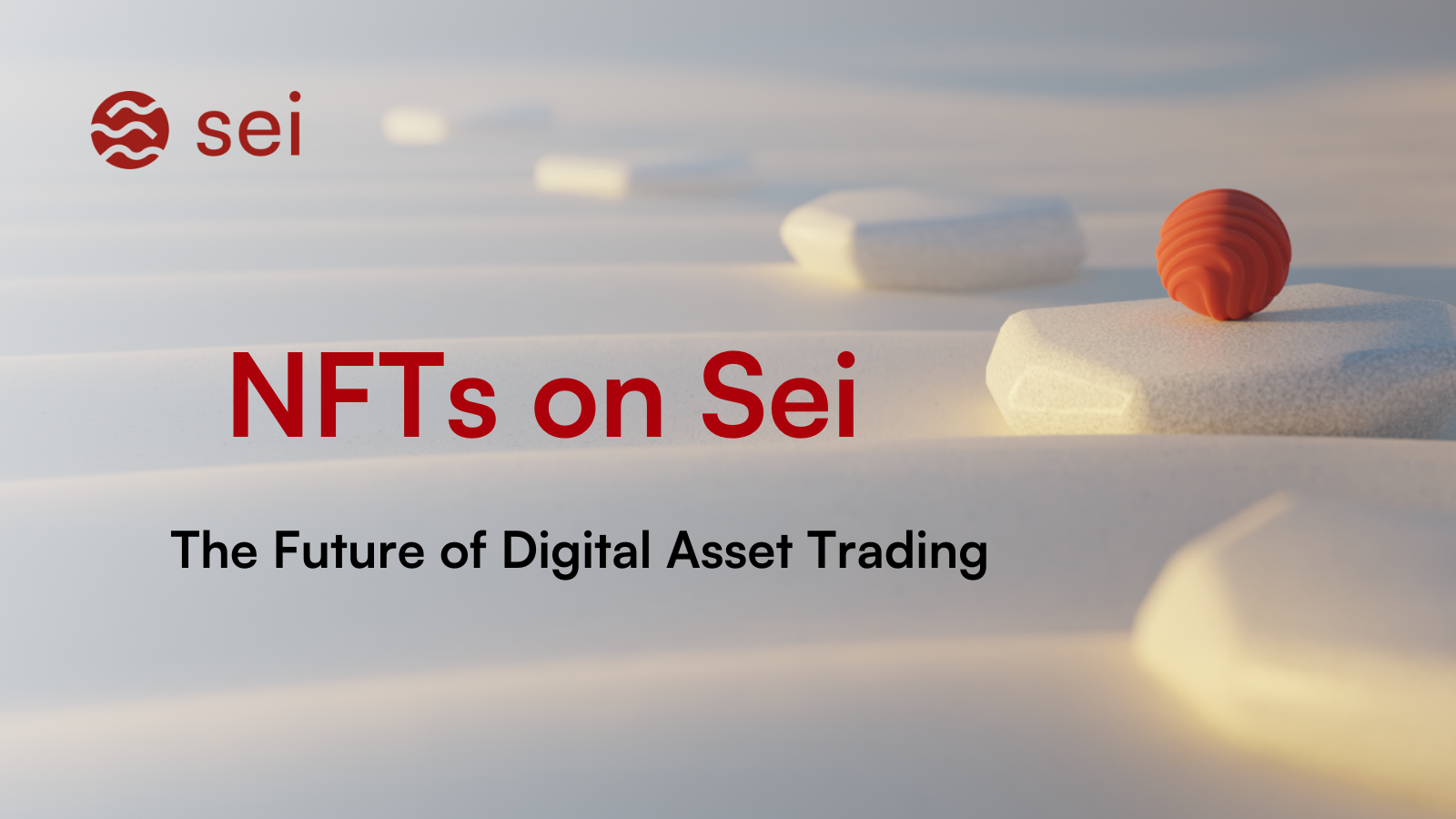 NFTs on Sei : A Deep Dive