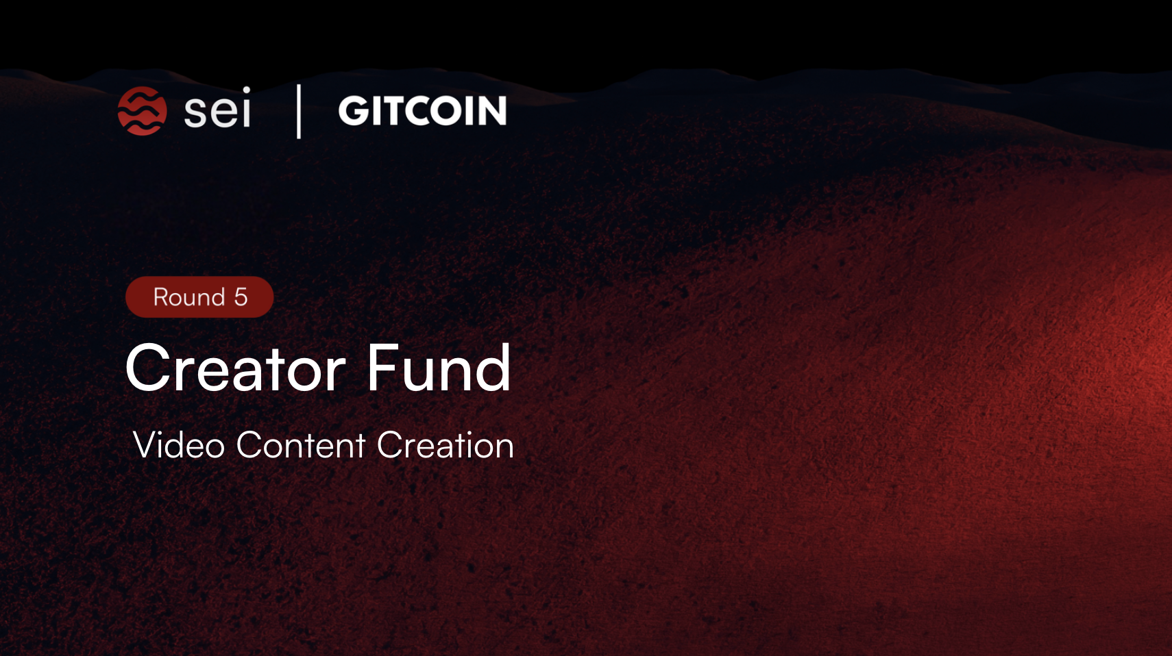 Sei Creator Fund: Round #5 - Video Content