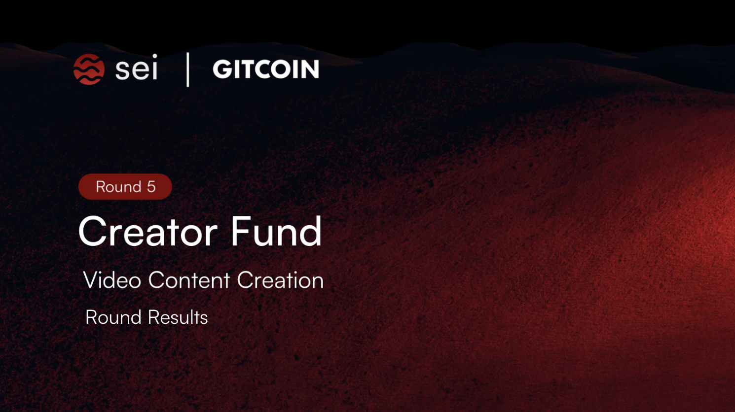 Sei Creator Fund: Round #5 Results - Video Content Creation