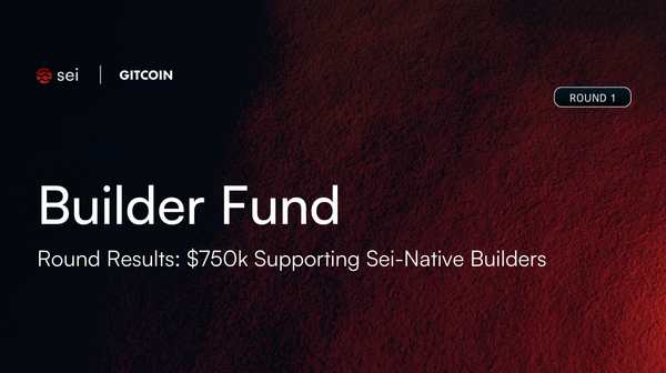 Sei Ecosystem Builder Fund: Round #1 Results