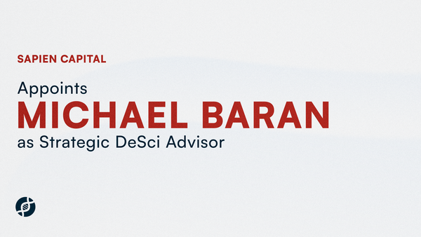 Biopharma Veteran and Venture Capital Leader Michael Baran Joins Sapien Capital as Strategic DeSci Advisor
